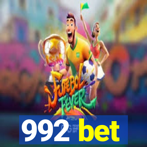 992 bet